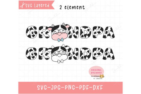 Cow Grandpa SVG Cowboy Print Animal
