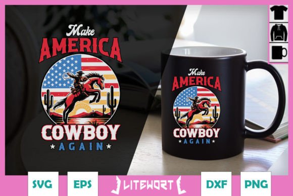 July 4th Make America Cowboy Again SVG