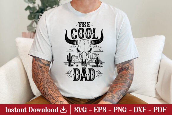 The Cool Dad SVG Western Father s Day