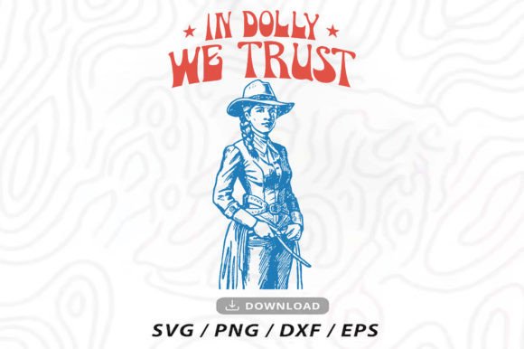 Vintage Western Cowgirl SVG PNG in Dolly
